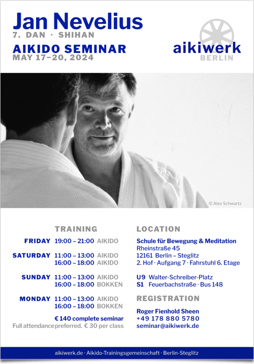 Ausschreibung für das Aikido-Seminar mit Jan Nevelius vom 17. – 20. Mai 2024